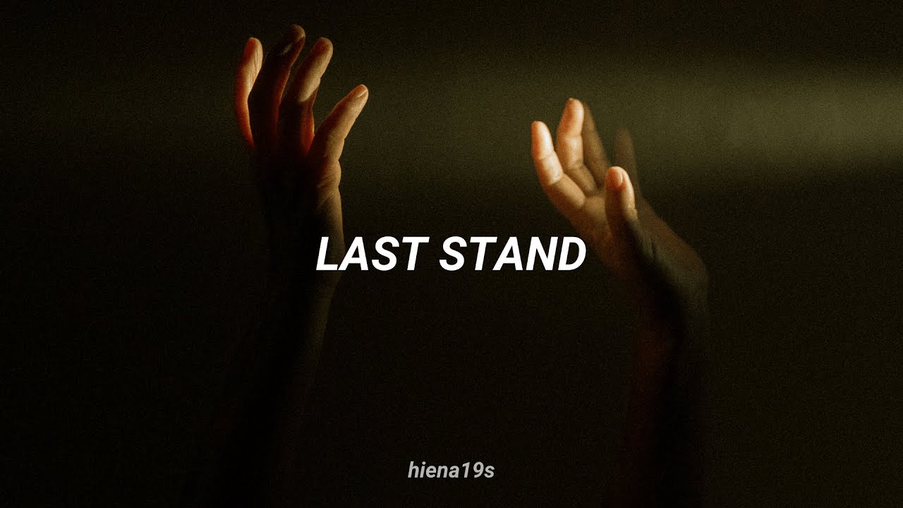Kwabs - Last Stand ; lyrics