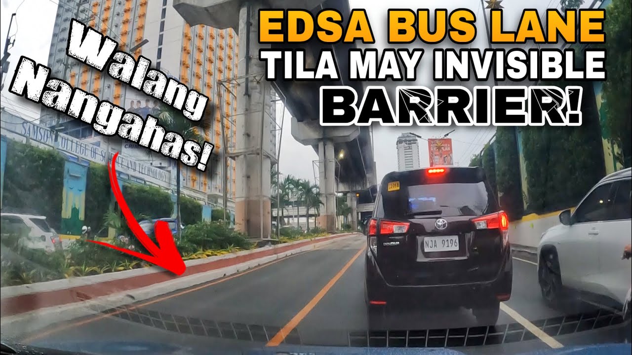 PAG DUMAAN KA 5K KA ! MASAKIT SA BULSA ! EDSA BUS CAROUSEL BUS LANE tila may INViSIBLE BARRIER