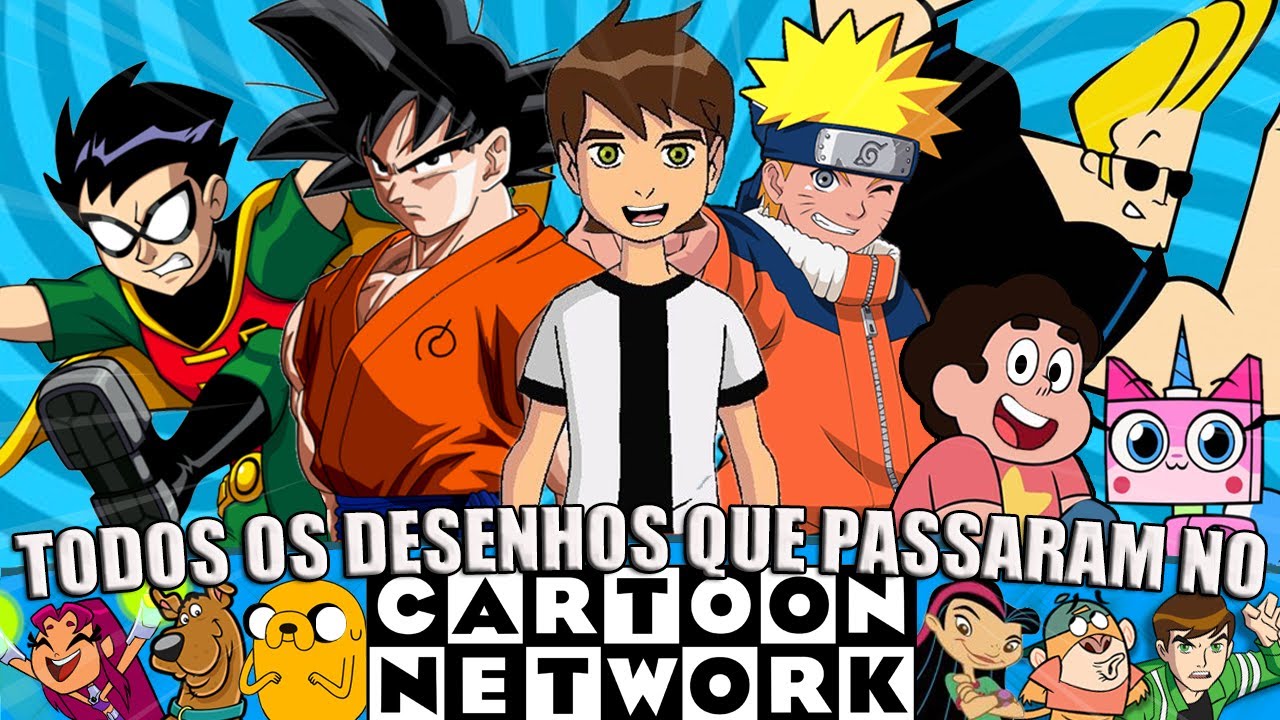 TODOS os 456 DESENHOS que PASSARAM no CARTOON NETWORK (BR e EUA)