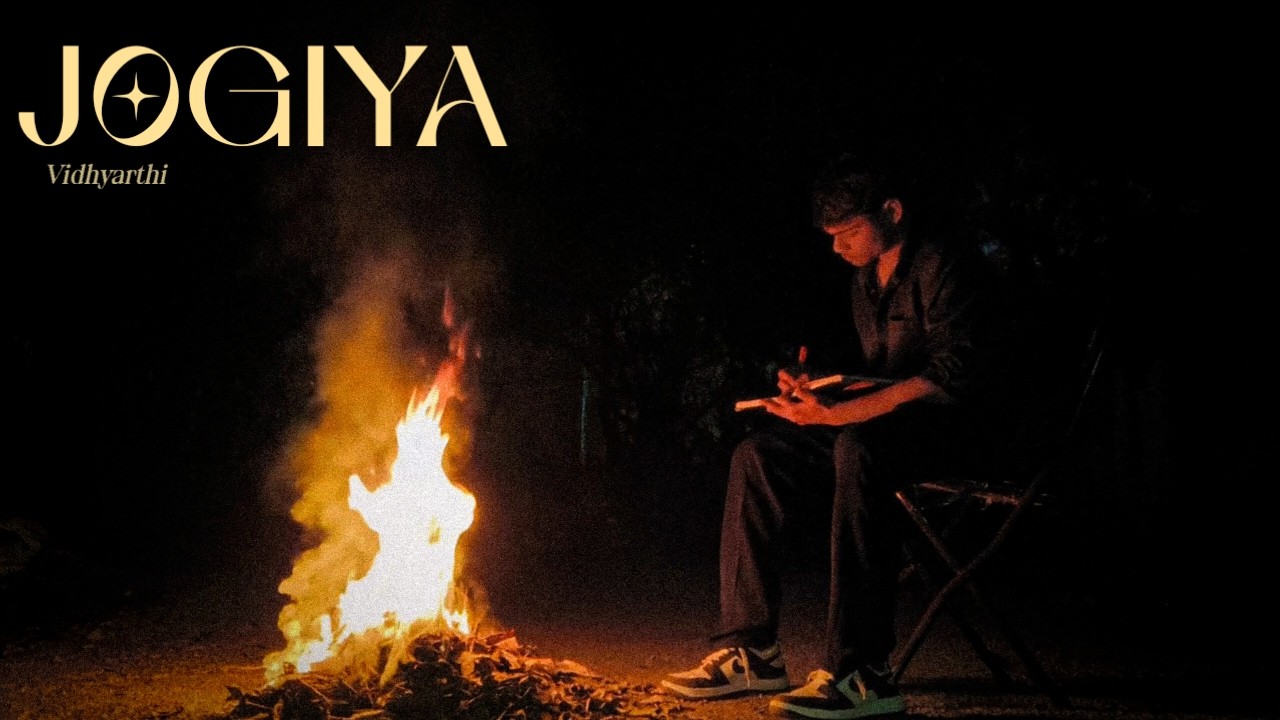 Jogiya | Vidhyarthi | Music Video
