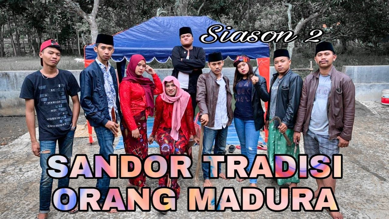 SANDOR TRADISI ORANG MADURA |season2