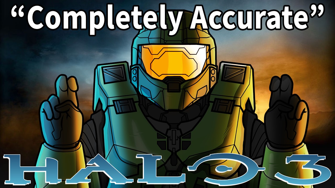 A Completely Accurate Summary of Halo 3