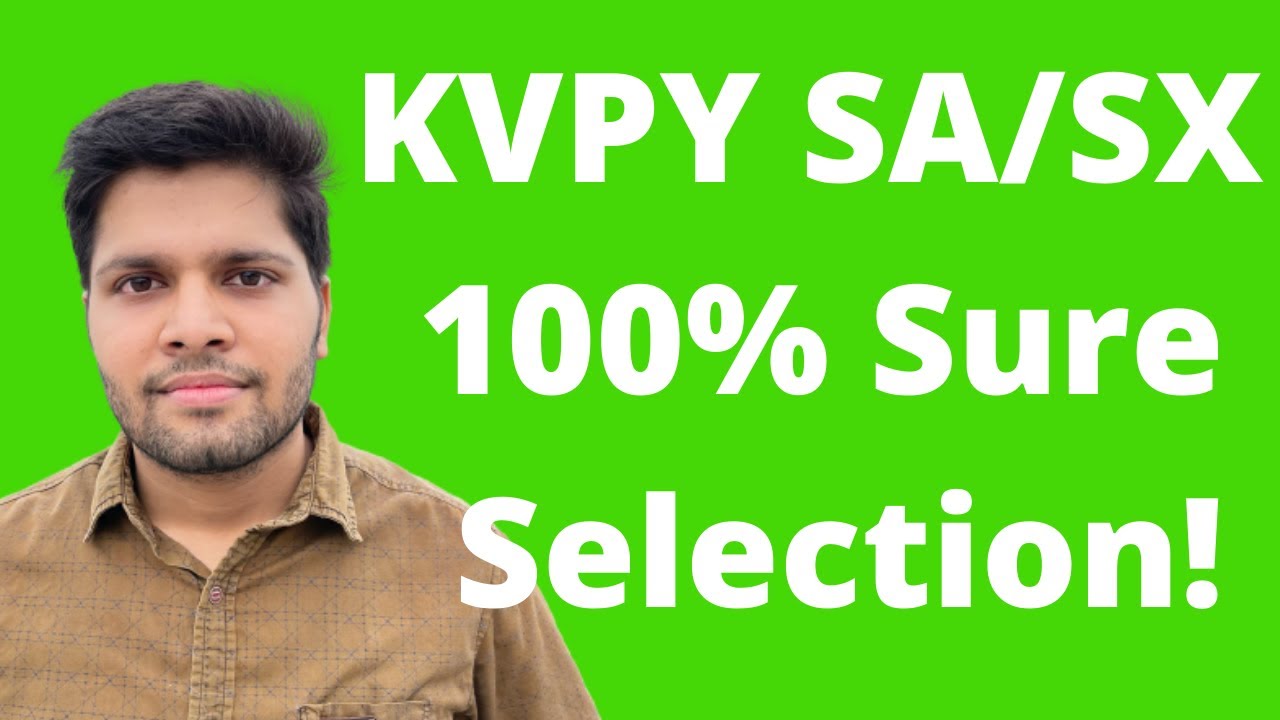 How to Prepare for KVPY SA/SX (Imp. Topics, Strategy, Tips) | Kalpit Veerwal