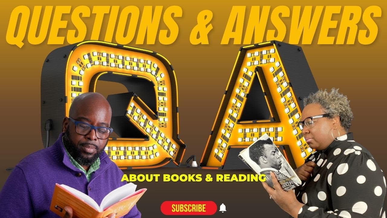 Questions & Answers (About Books & Reading)