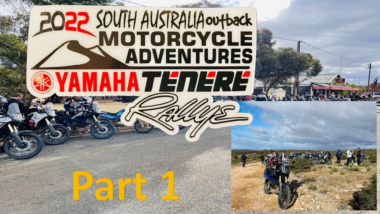 Pt 1 2022 SA Outback Motorcycle Adventures Yamaha Tenere Rallye #adventure #adventurebike