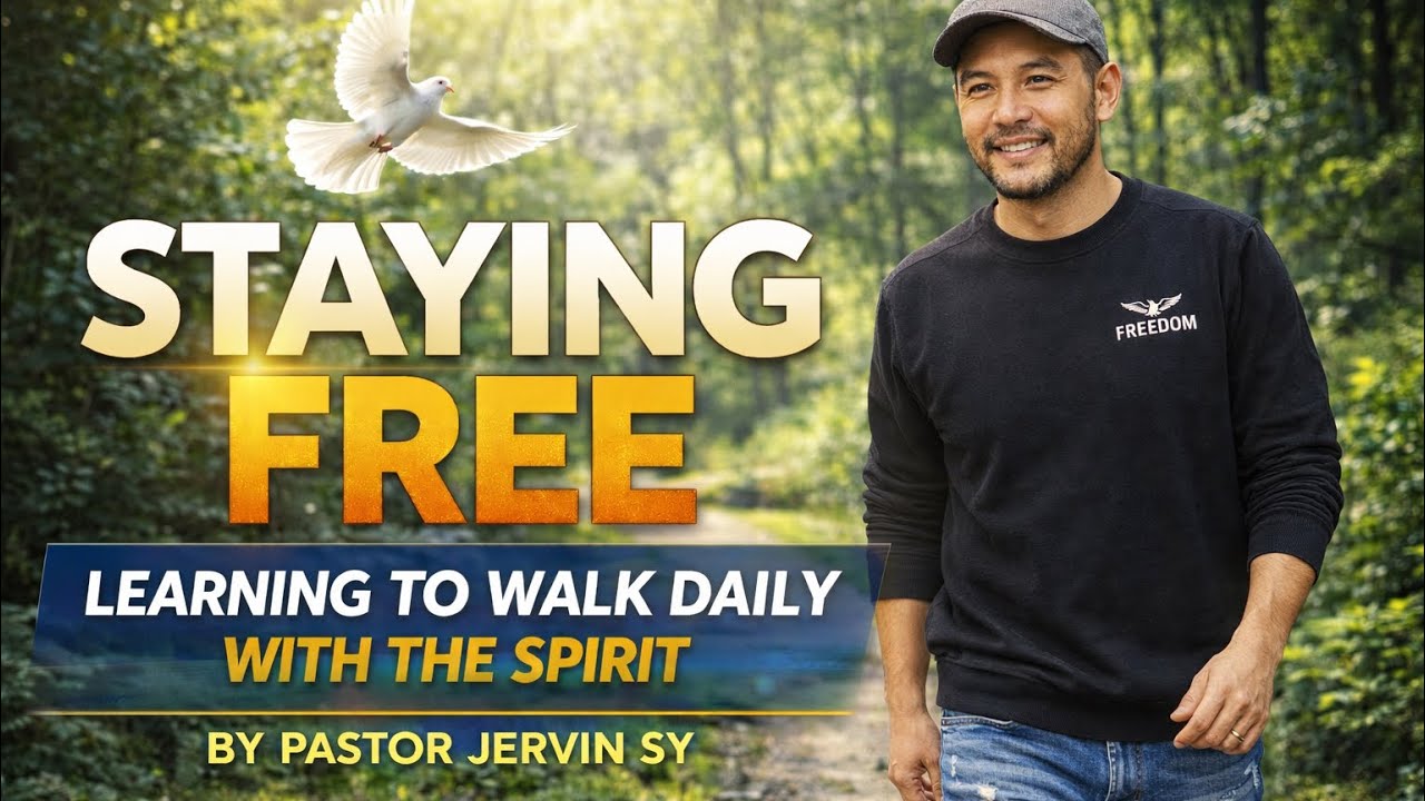 STAYING FREE: LEARNING TO WALK DAILY WITH THE SPIRIT