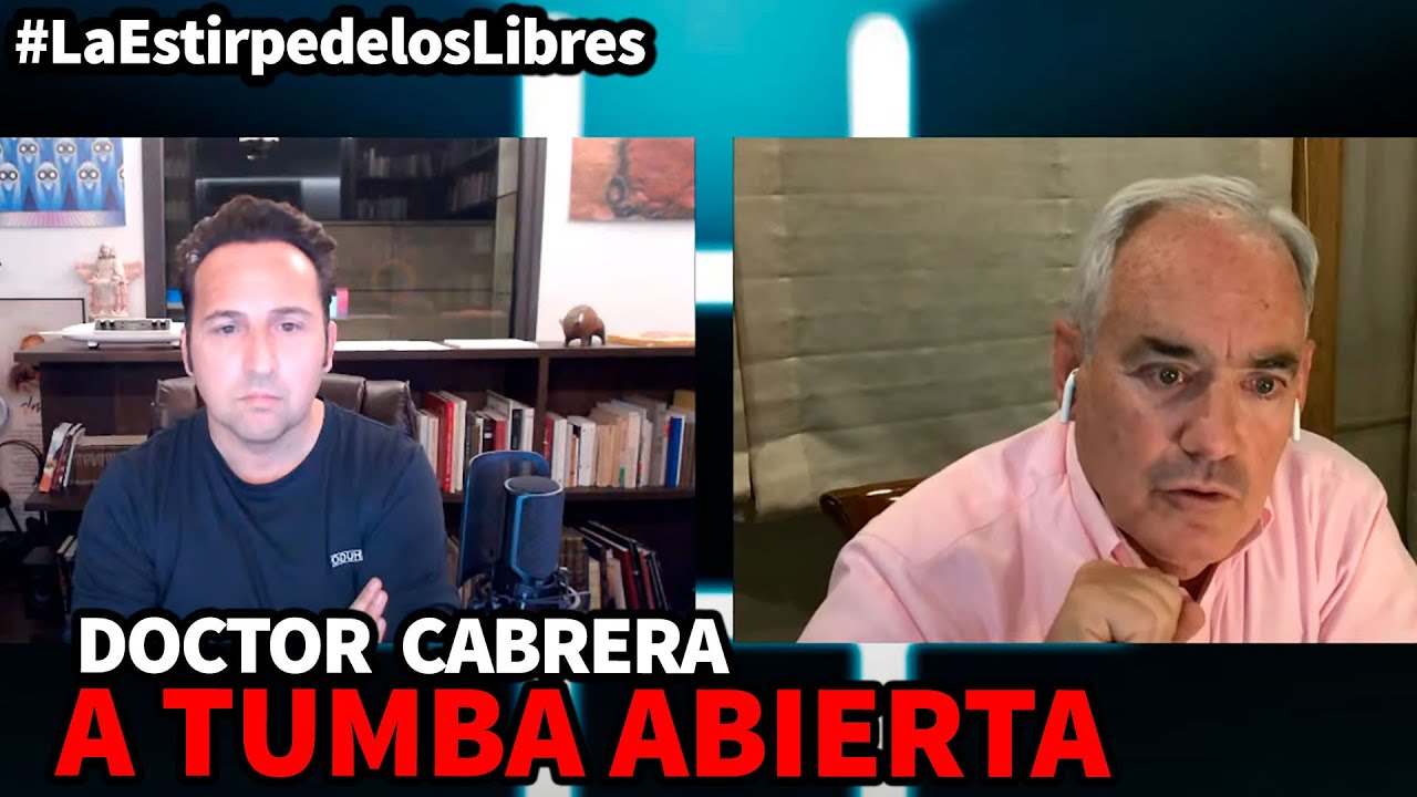 Doctor Cabrera: a tumba abierta #LaEstirpedelosLibres