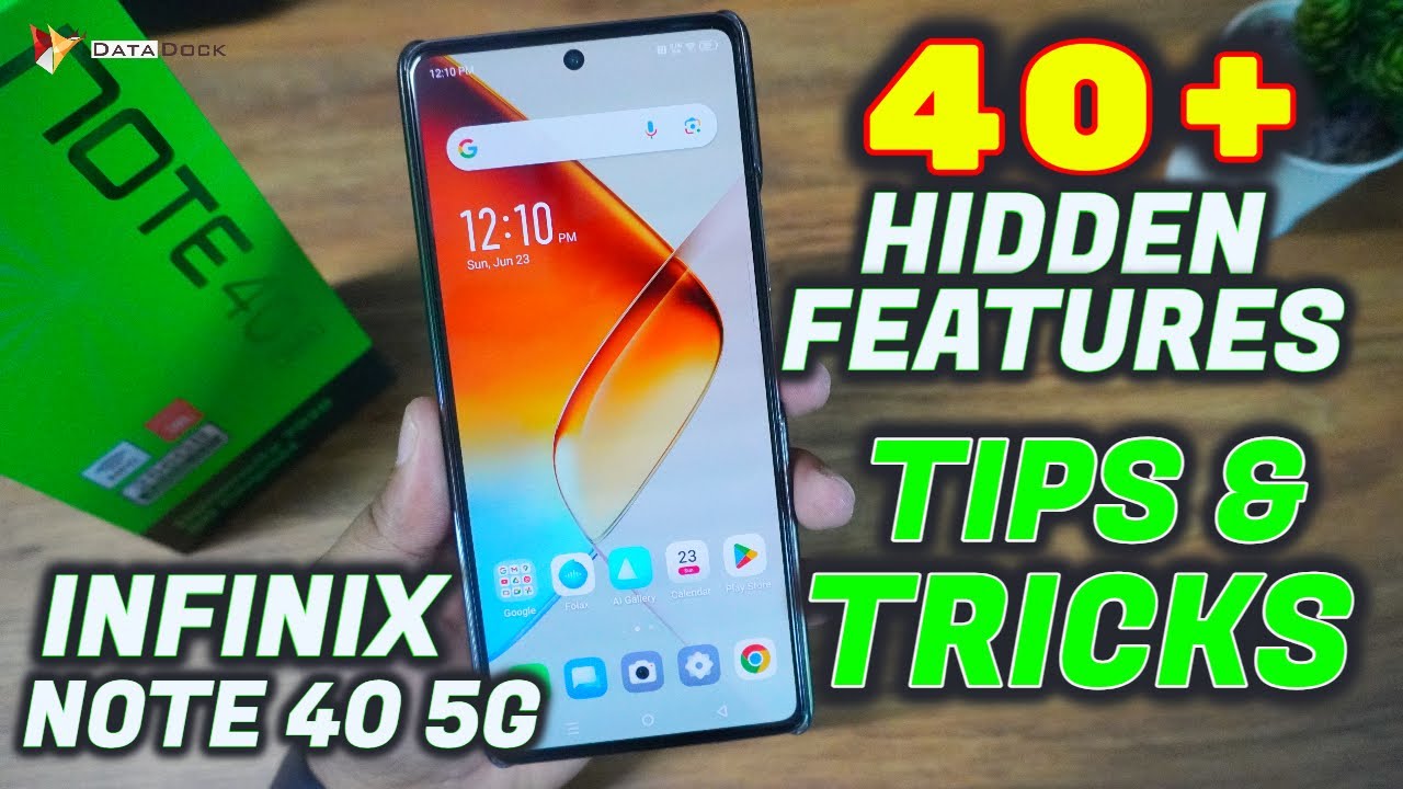 Infinix Note 40 5G Tips & Tricks | 40+ Hidden Features | Tips & Tricks #datadock