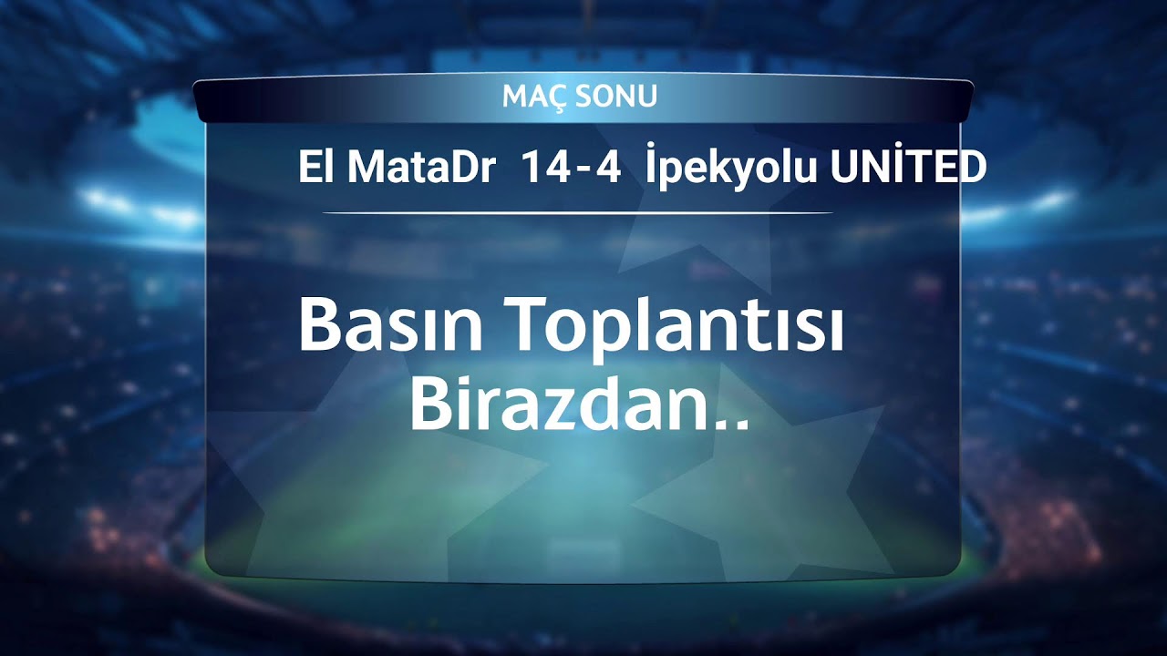 El MataDr vs İpekyolu UNİTED