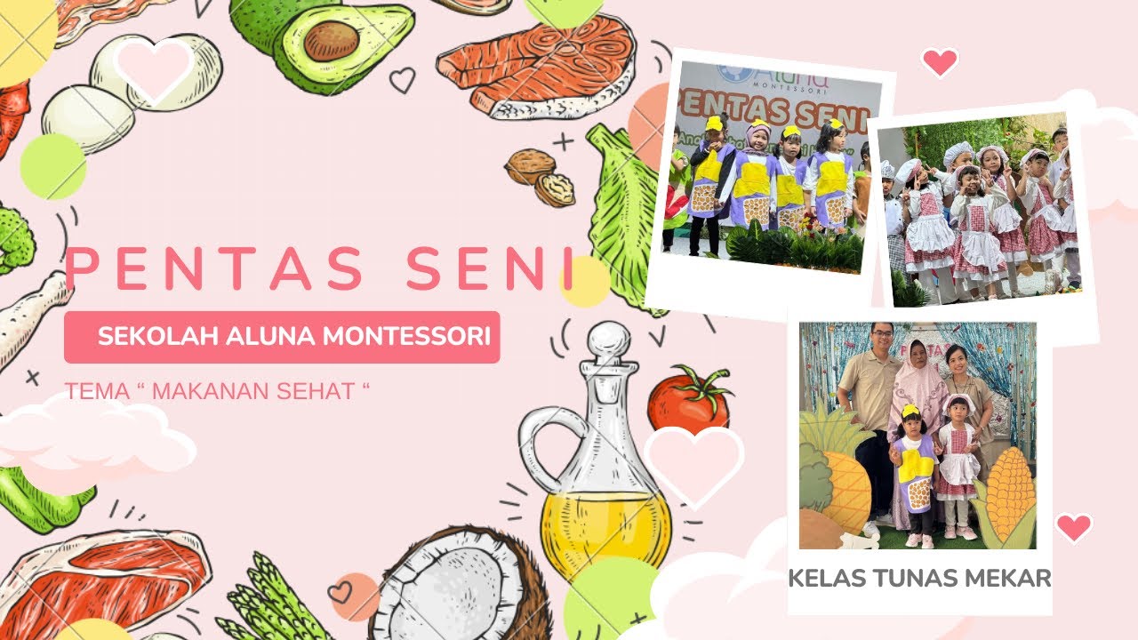 Pentas Seni Aluna | Makanan Sehat | Sekolah Aluna Montessori | Minggu, 07 Des 2025