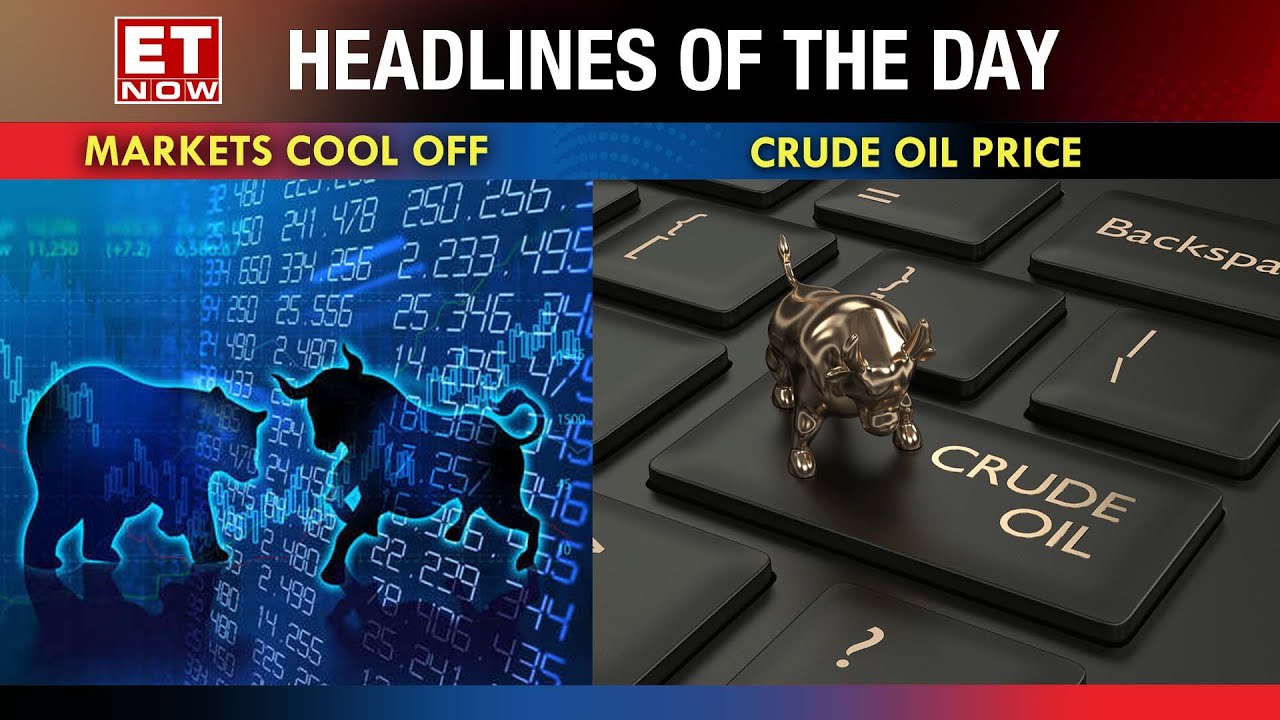 Markets Take A Breather After 5-Day Rally; Brent Crude Oil Price Drops To $100 | Top News