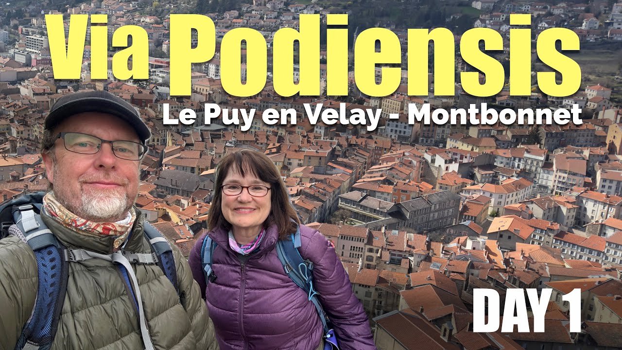 Via Podiensis - Прибытие в Ле-Пюи и первый день (Ле-Пюи - Монбонне)