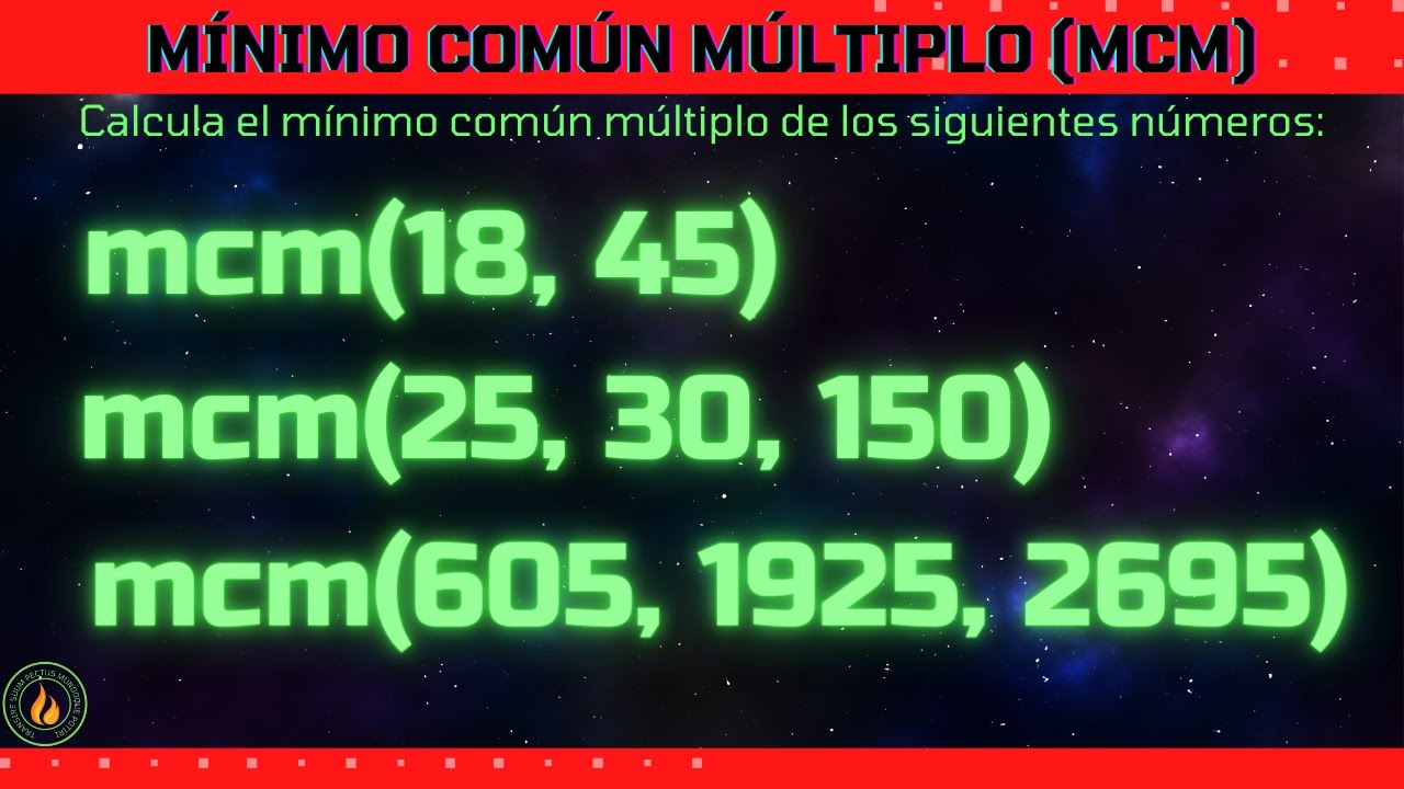 Cómo obtener el mínimo común múltiplo | mcm con ejemplos resueltos