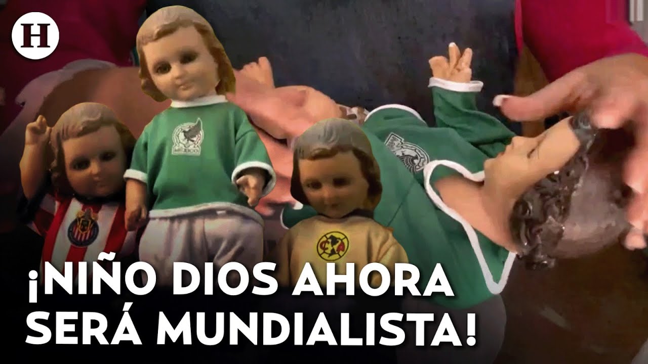 Mexicanos cambian la tradicional vestimenta del Niño Dios por el uniforme de la selección mexicana