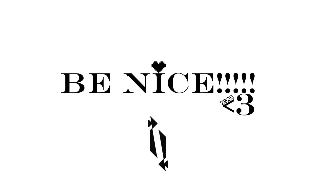 BE NICE!!!!! (official visualizer)