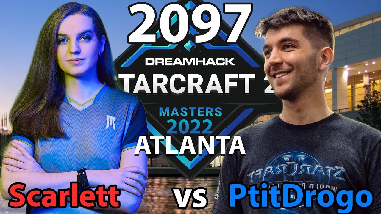 🇨🇦 Scarlett (Z) vs 🇫🇷 PtitDrogo (P) - SC2 DH Masters 2022 Atlanta - Cast 2097 [Deutsch/4K]