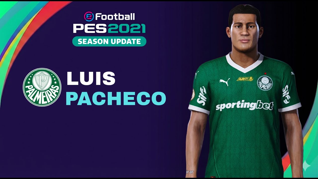 Como criar o volante do Palmeiras, Luis Pacheco, no PES 21