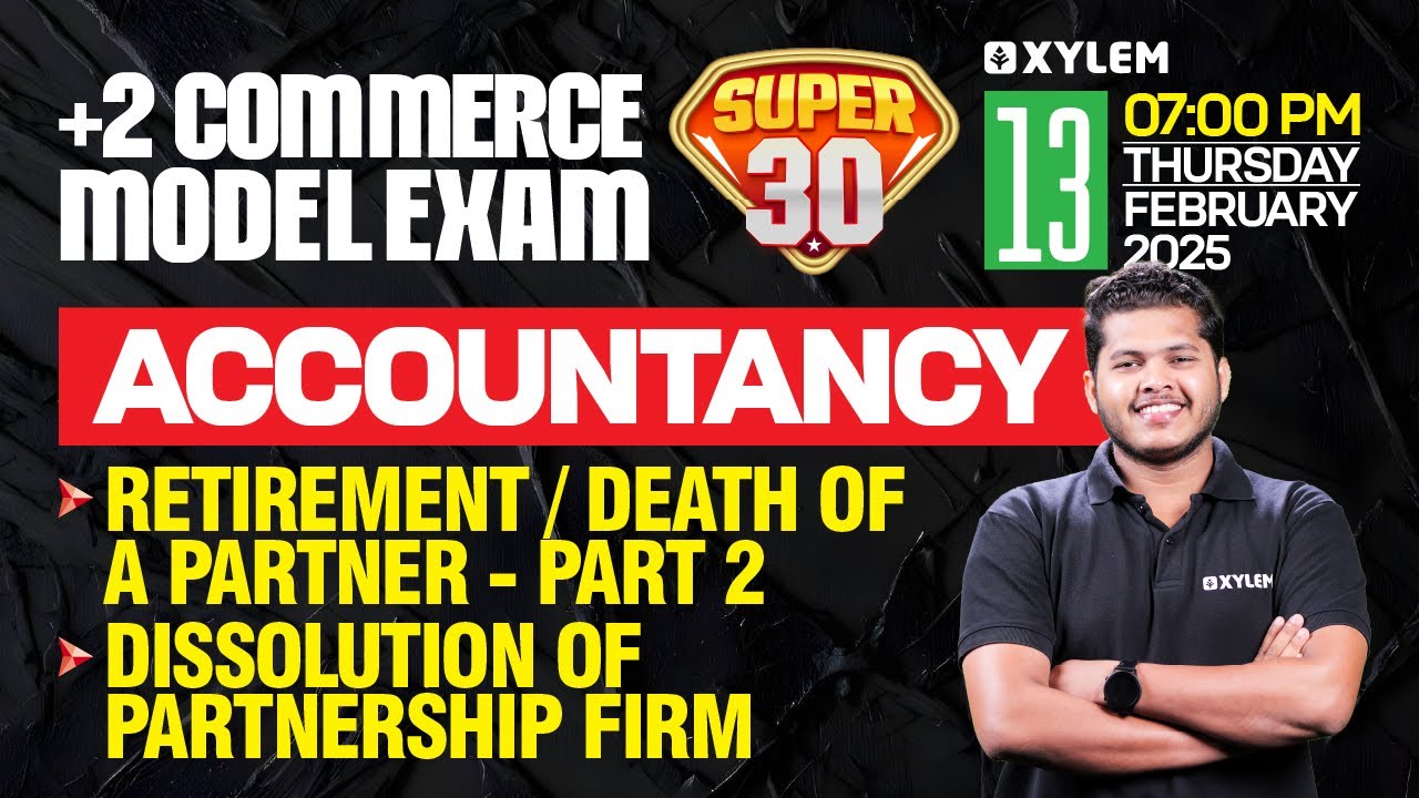 Plus Two Commerce - Accountancy | Model Exam - Super 30 | Xylem Plus Two Commerce