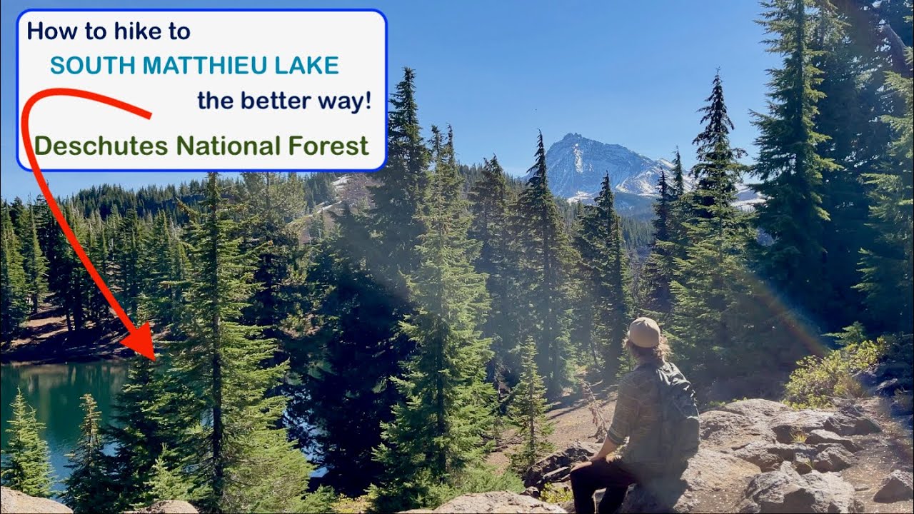 Smarter 7-Min Guide: Hike to South Matthieu Lake the Better Way in the Three Sisters Wilderness