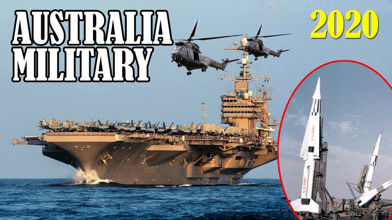 Australia Military Power 2020 | The Australian Defence Force [ADF]