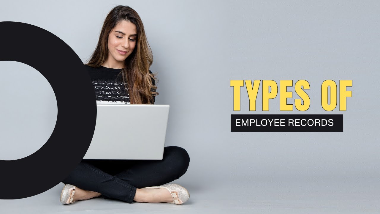 Administrative Human Resources Course : Exploring Different Types of Employee Records 5