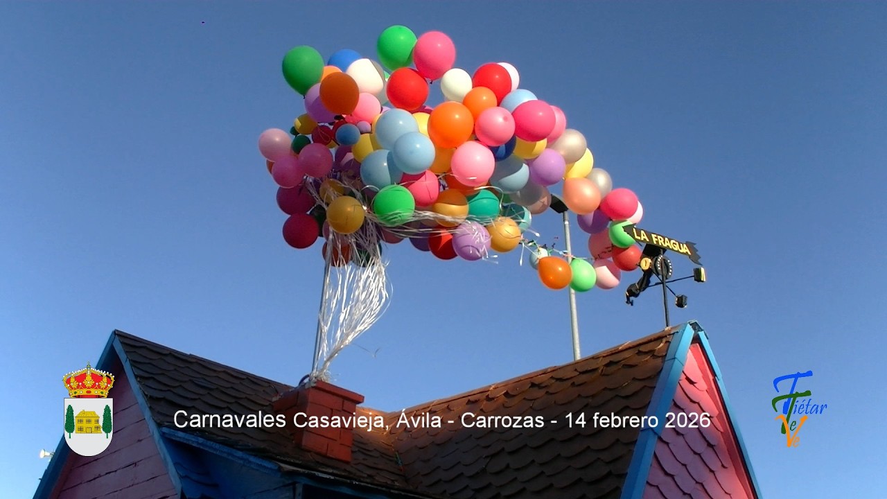 Carnaval Casavieja 2026 Carrozas 14Feb26
