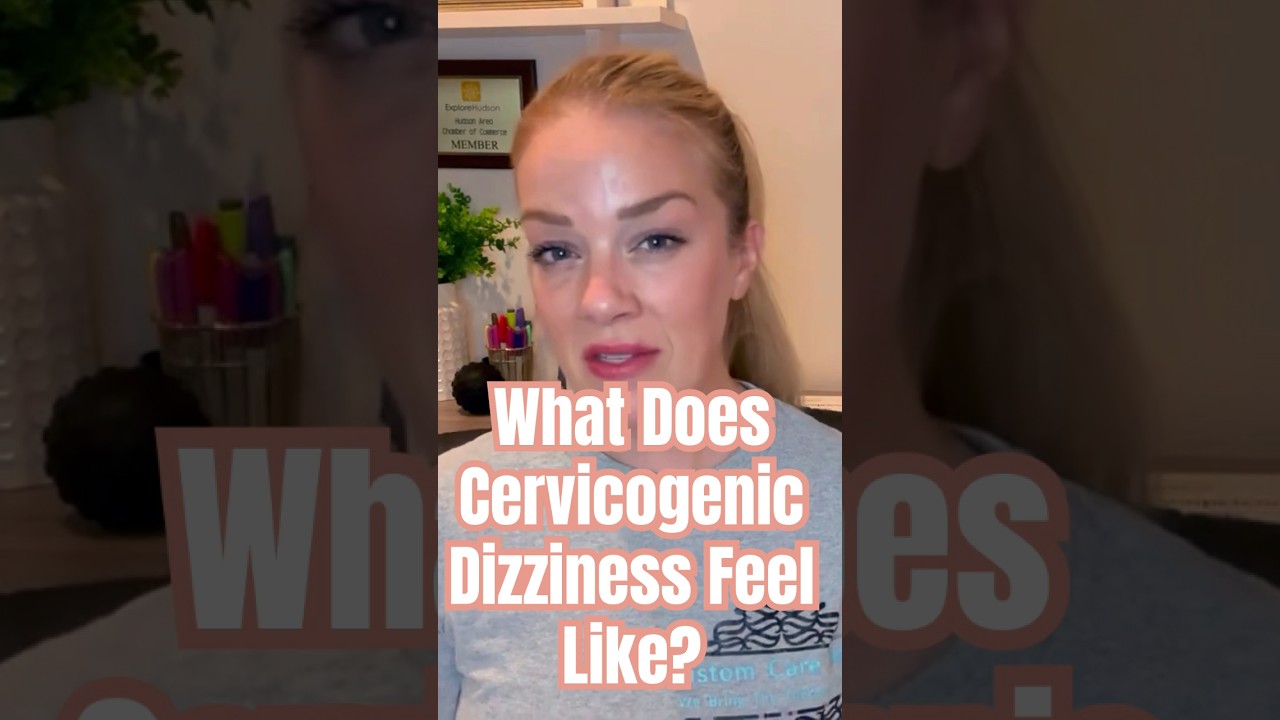 Unveiling Cervicogenic Dizziness: Symptoms Explained #neck