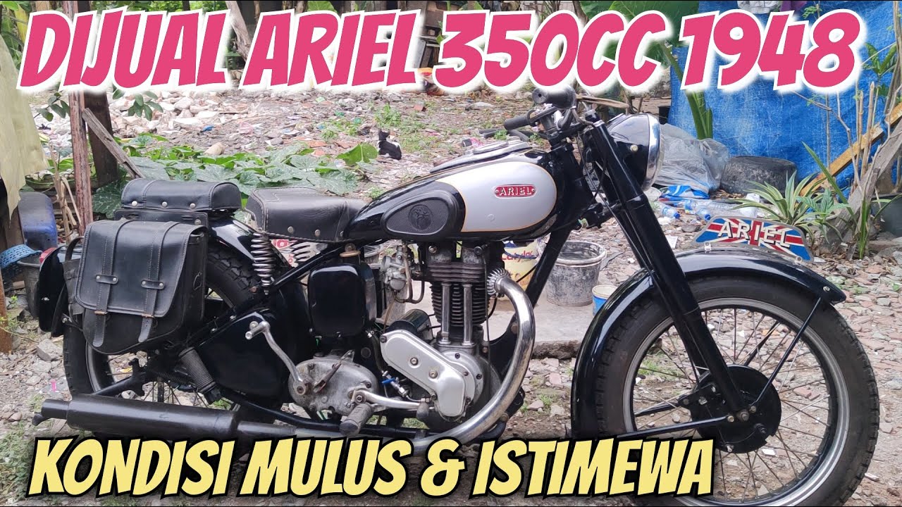 Dijual Ariel 350cc 1948 🇬🇧 | Kondisi Mulus dan Istimewa