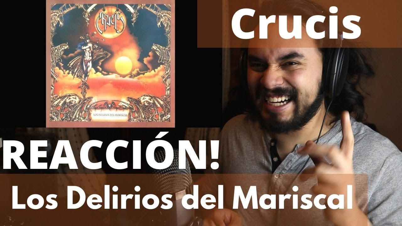 Músico Profesional REACCIONA a Crucis - Los Delirios del Mariscal
