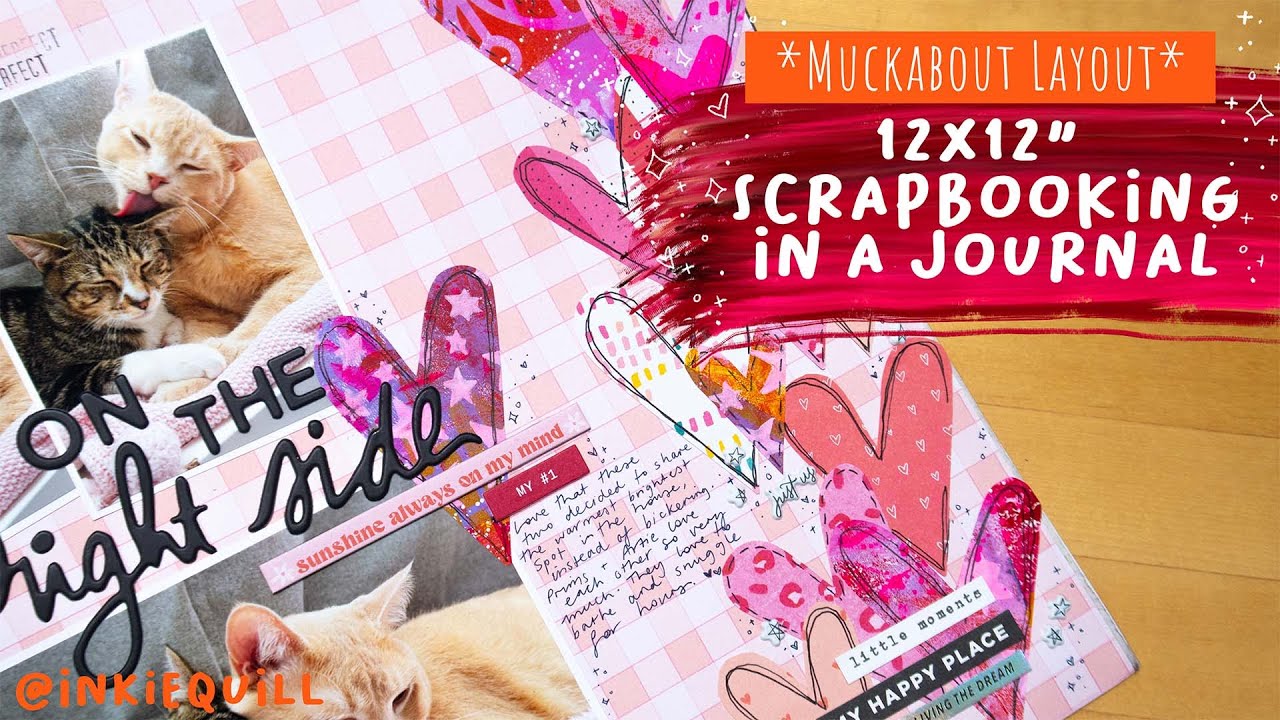 ✂️💗🐱 Creating Scrapbook Layouts in a Journal // SCRAPPY MUCKABOUT JOURNAL PROCESS