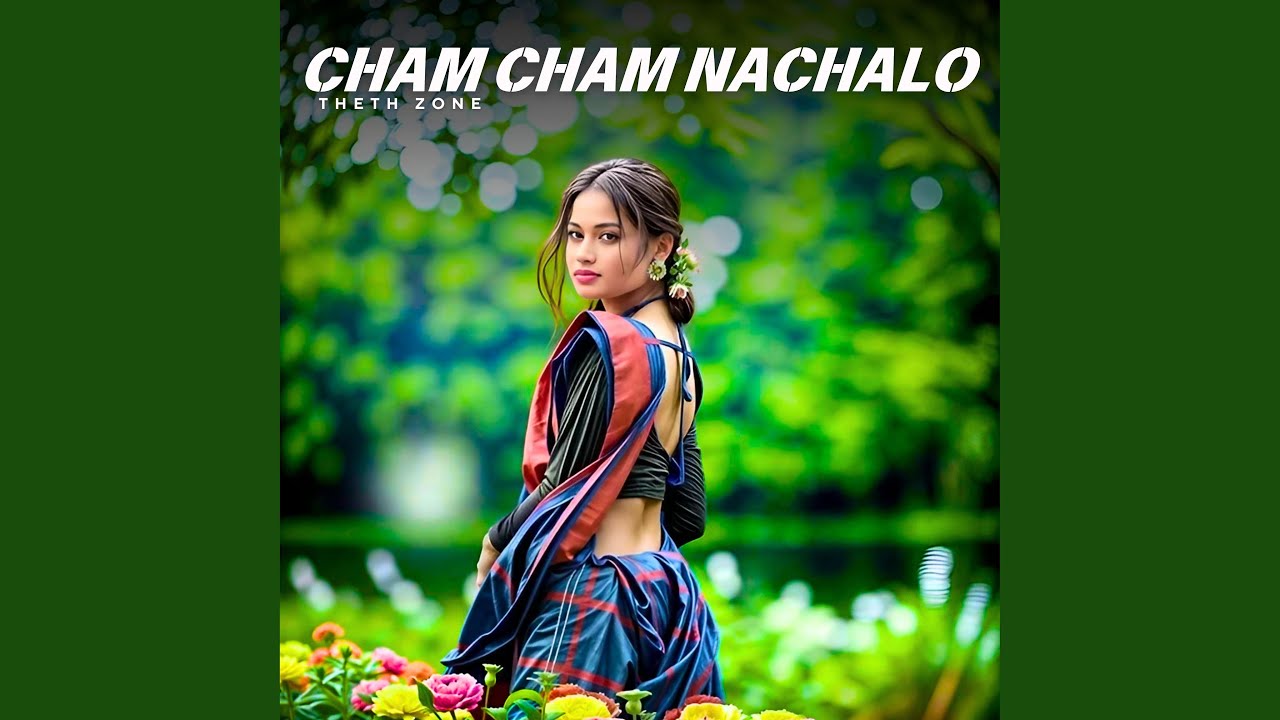 Cham Cham Nachalo