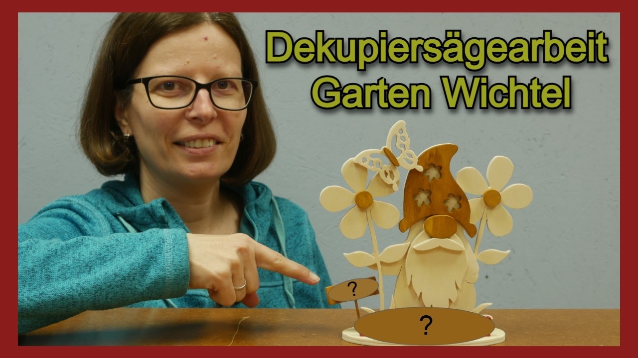 Dekupiersägearbeit / Garten Wichtel / Garden Gnom / Wichtel aus Holz