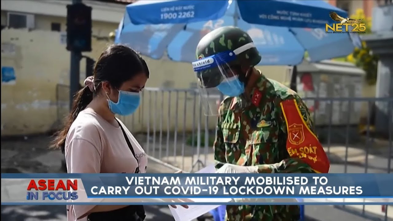 Vietnam military mobilized to carry out Covid-19 lockdown measures