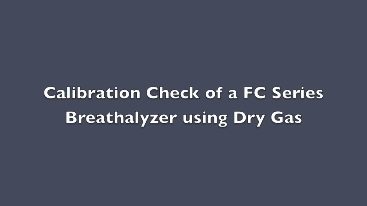 FC Series Dry Gas Calibration Check
