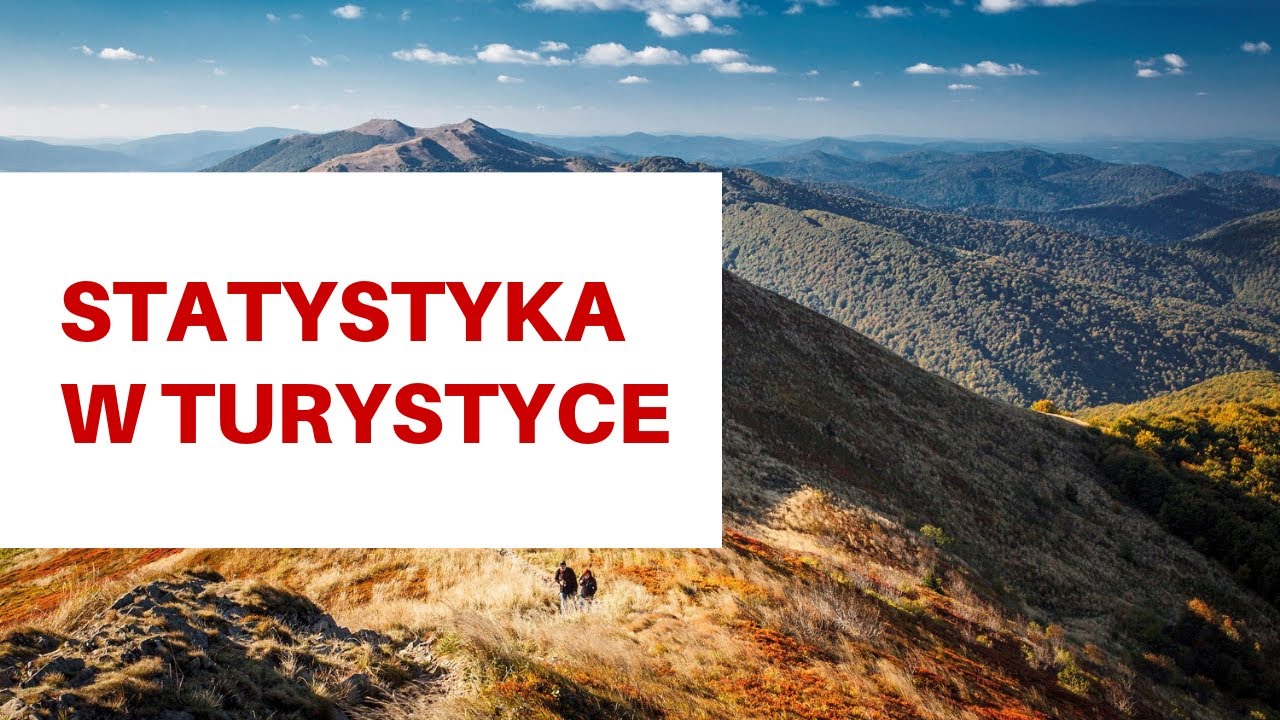 Statystyka na rzecz rozwoju potencjału turystycznego i kulturowo przyrodniczego Karpat
