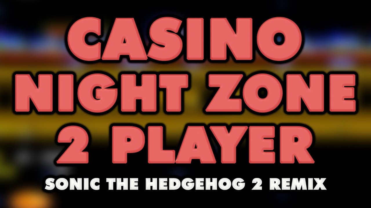 Sonic the Hedgehog 2 - Casino Night Zone 2-Player (Remix)