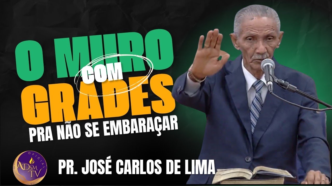 Pr. JOSÉ CARLOS DE LIMA-Doutrina na Assembléia de Deus em João Pessoa-PB