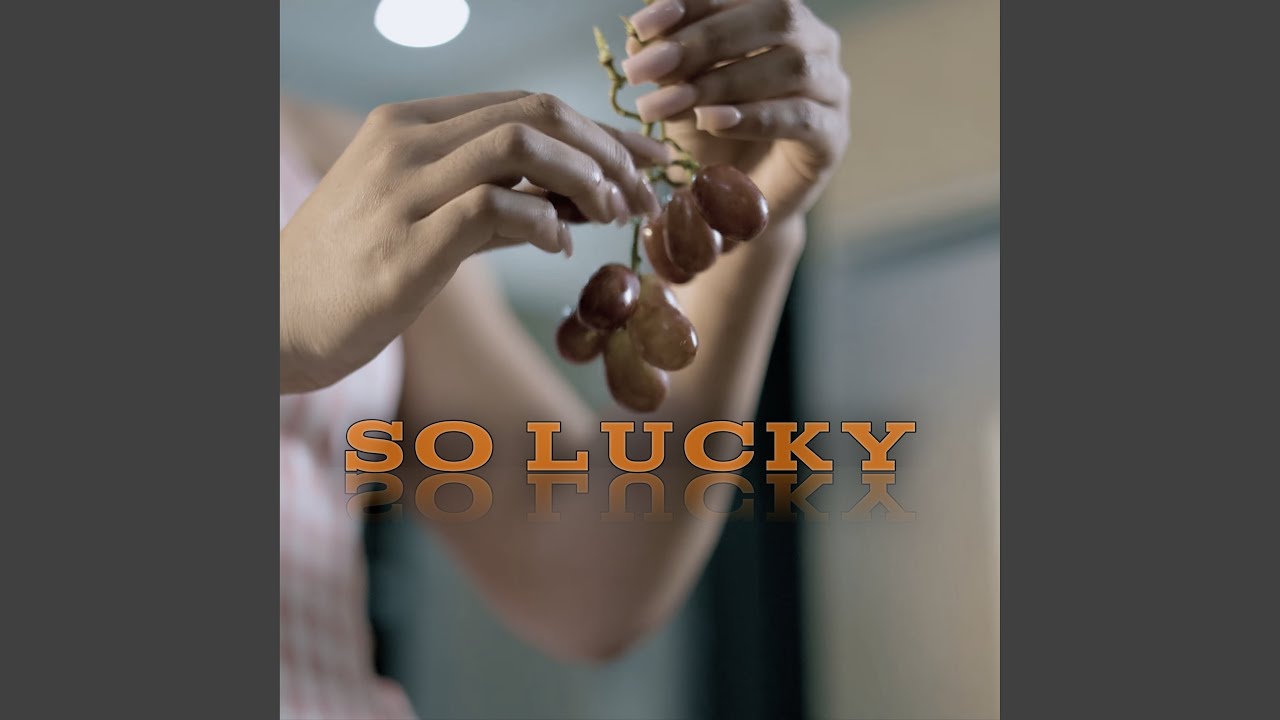 So Lucky
