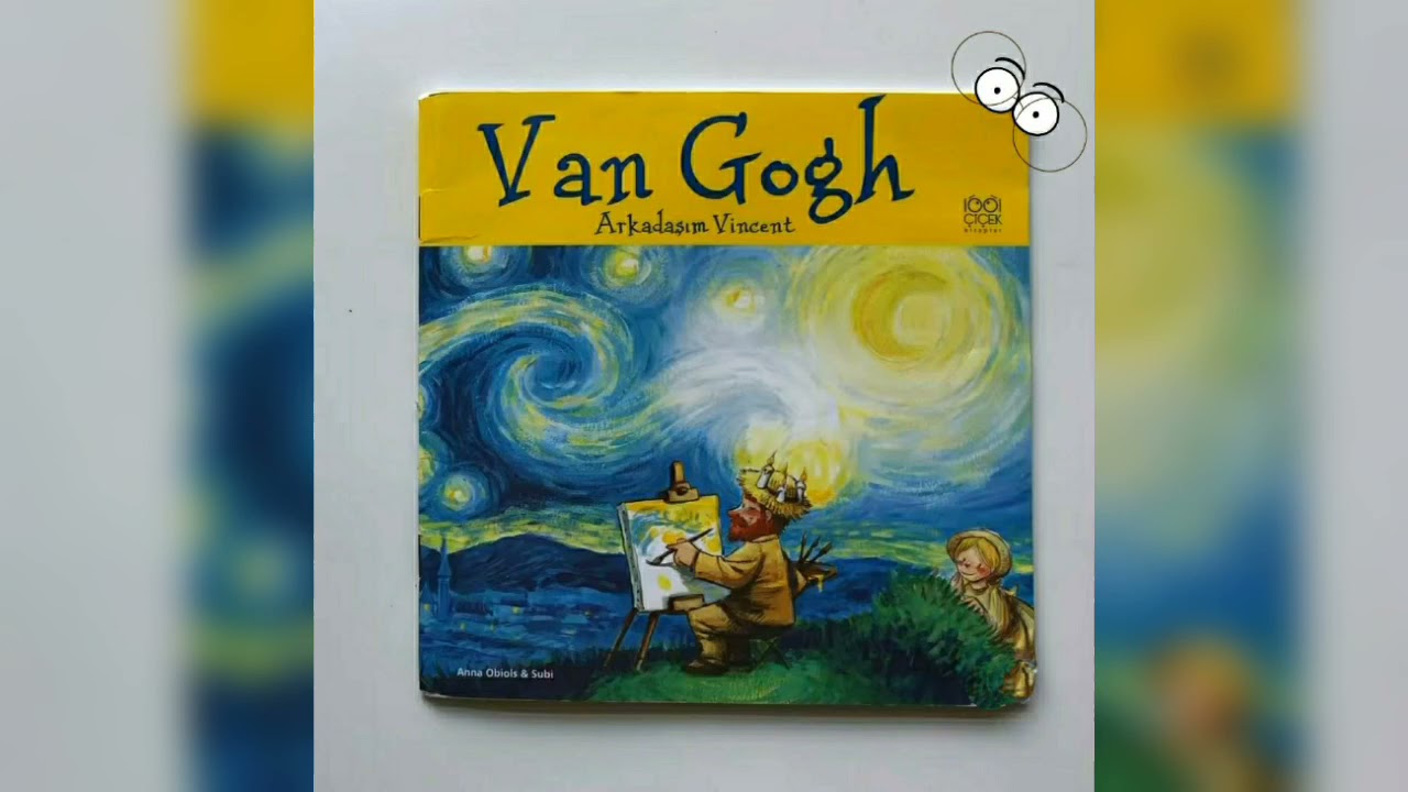 Van Gogh Arkadaşım Vincent / Çocuk Masalları/ Masal Atölyesi