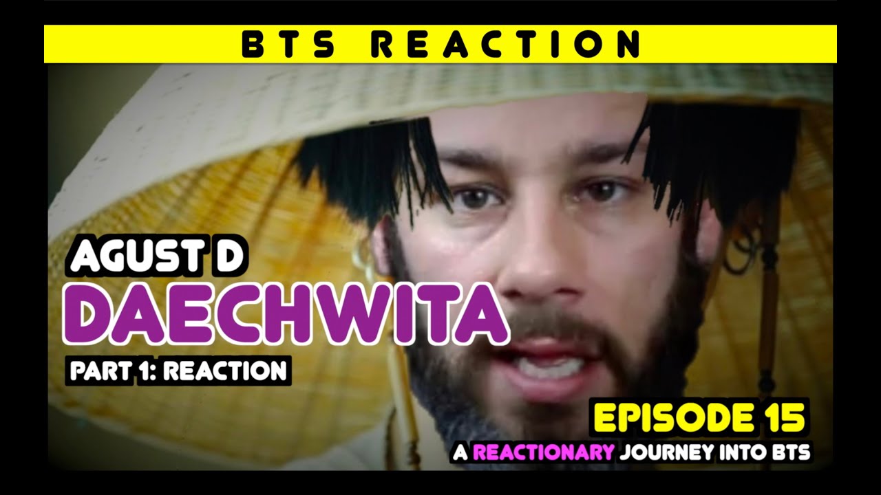 Реакционное путешествие в BTS — Эпизод 15 — «Daechwita» (Часть 1: Реакция)