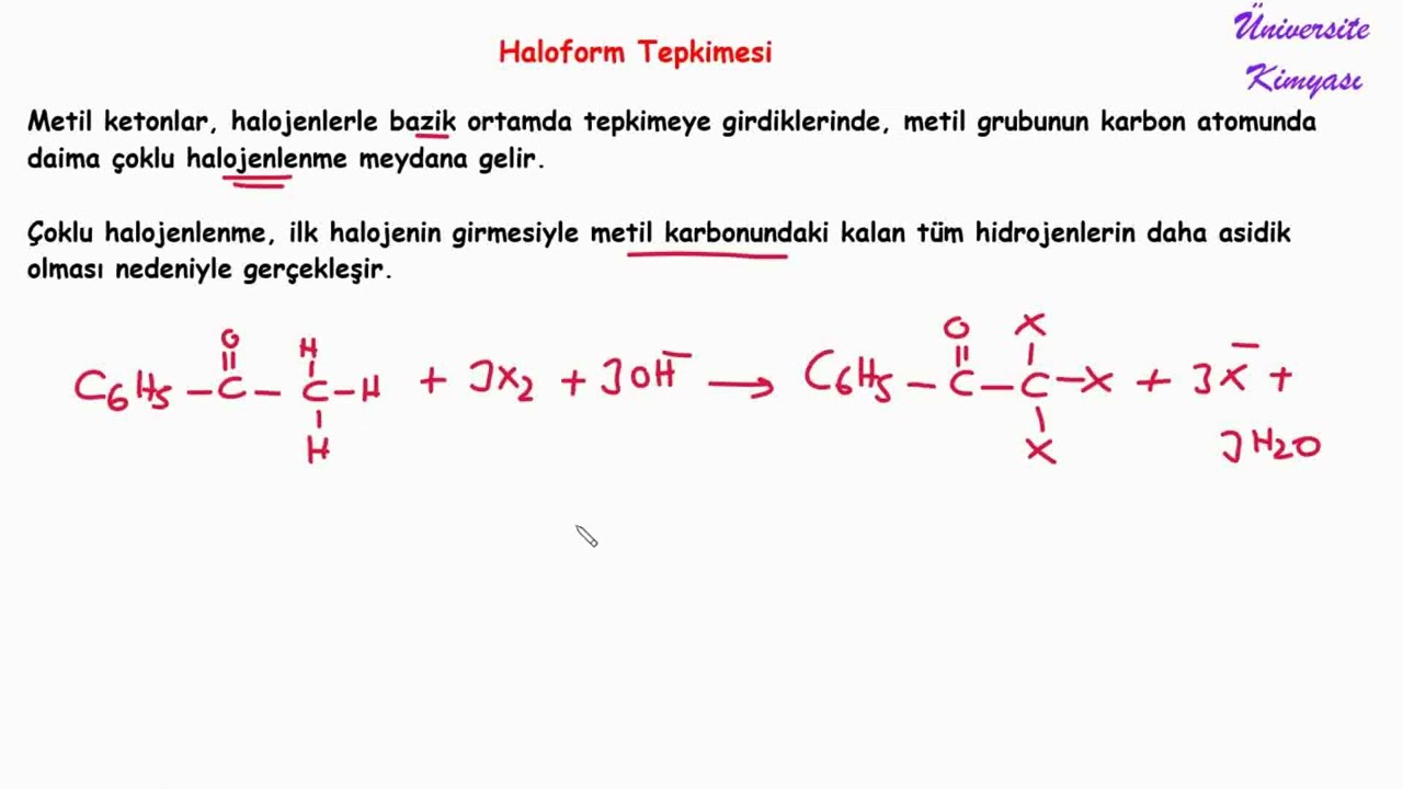 ORGANİK KİMYA |ALDEHİT VE KETONLAR |  HALOFORM TEPKİMESİ