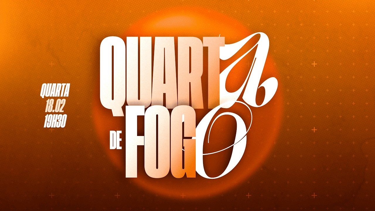 Quarta de Fogo