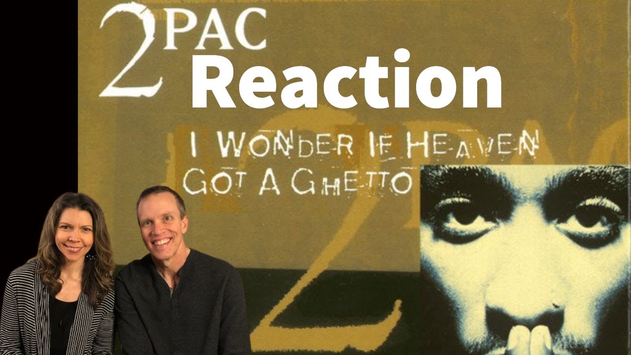 2Pac Reaction - I Wonder If Heaven Got A Ghetto Reaction! Husband & Wife!