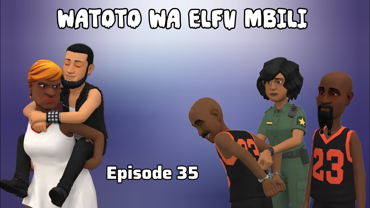 Watoto Wa Elfu Mbili |Episode 35|
