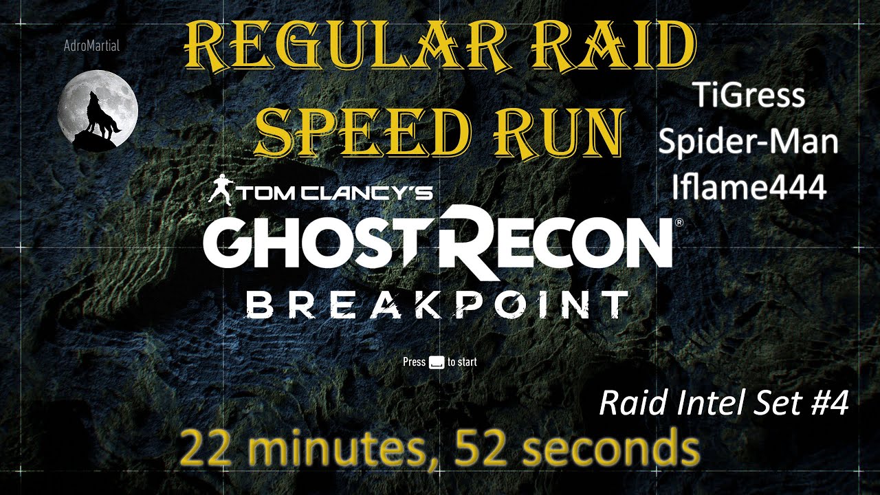 Regular Raid - Speed Run - 22.52 - Raid Intel Set 4