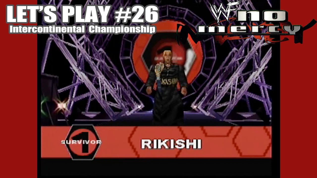 WWF No Mercy - Let’s Play #26 - Rikishi - Intercontinental Championship (05/13)