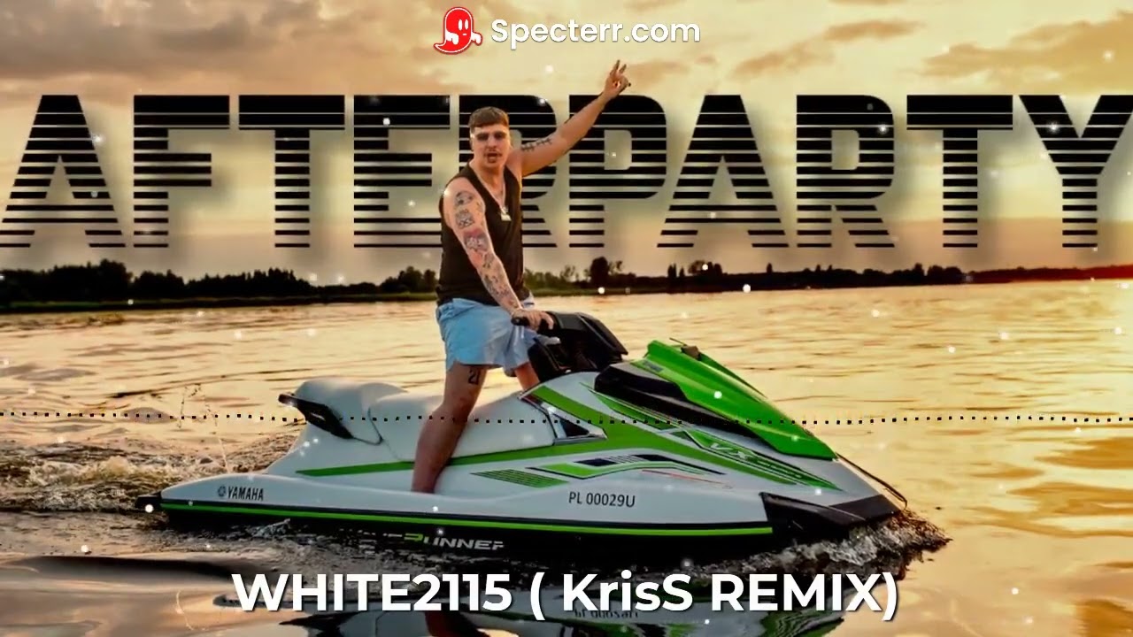 AFTERPARTY - WHITE 2115 (KrisS REMIX)