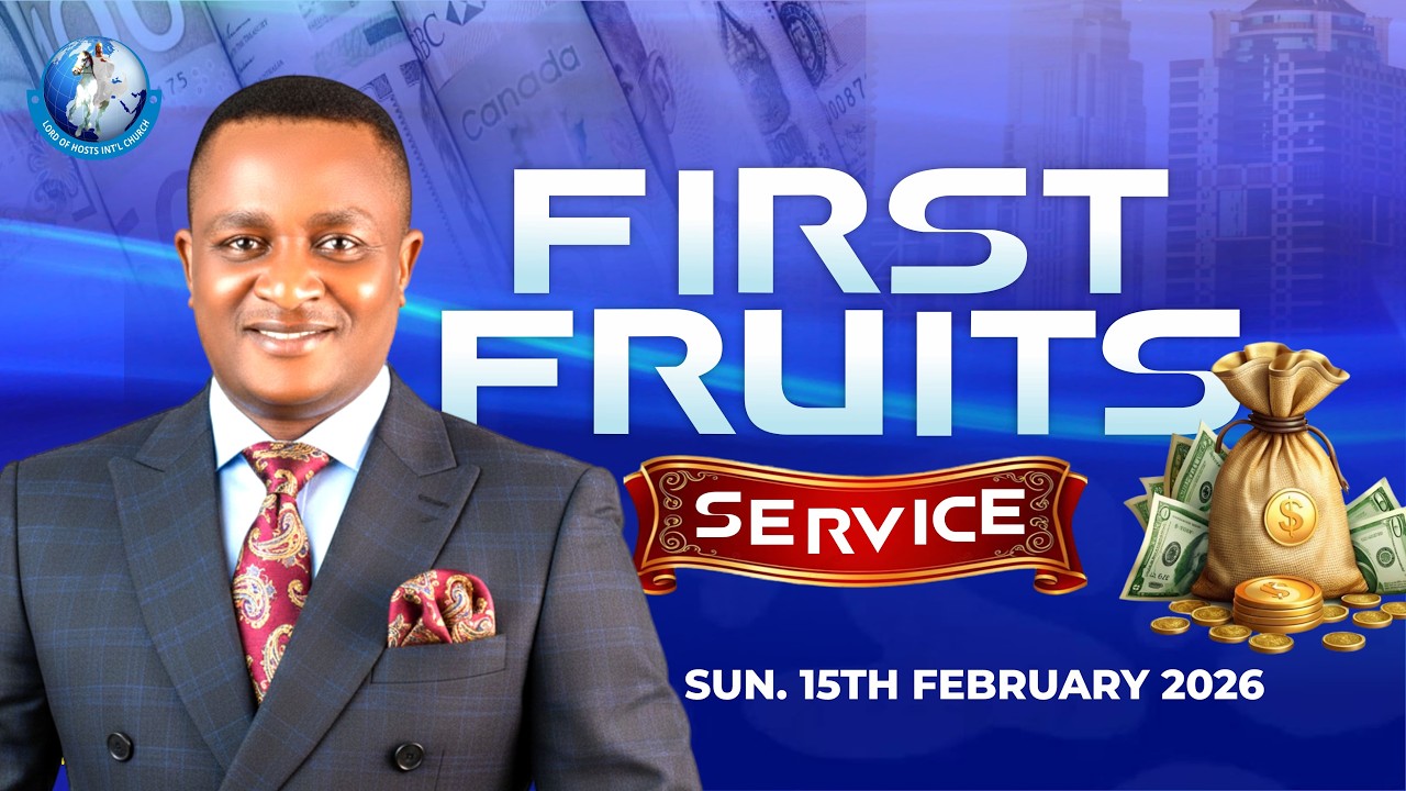 FIRSTFRUIT SERVICE ||APOSTLE HENRY YOUNG || 15-02-2026