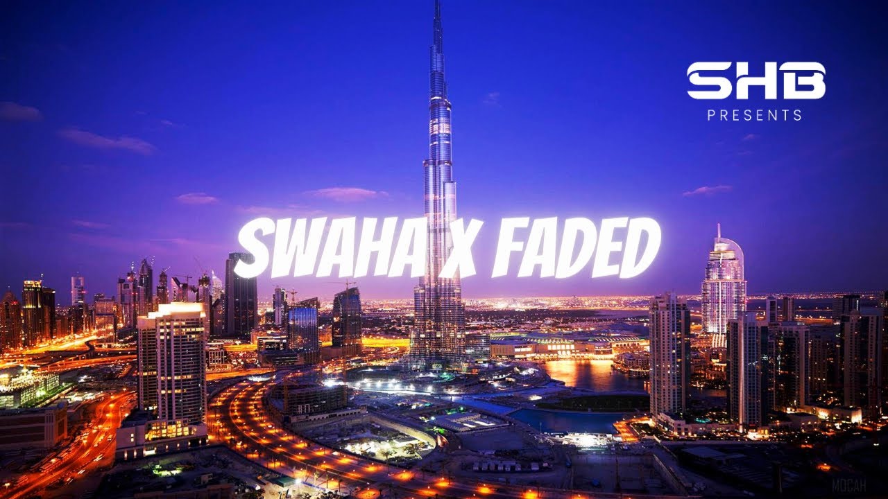 Swaha x Faded | Beauty of Dubai - Drone  Shot [4K] - Dubai Arabic Remix