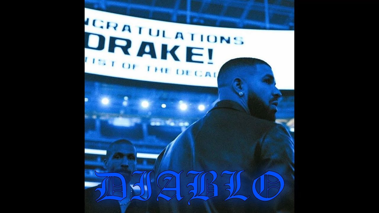 [FREE] DRAKE TYPE BEAT ~ DIABLO